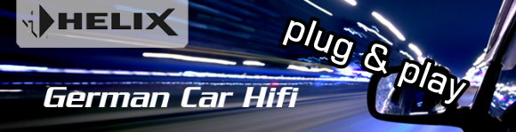 Soundsysteme HELIX plug & play im Online-Shop Car Hifi Diele